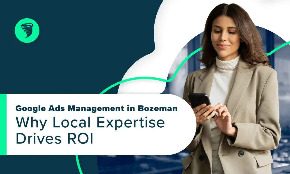 Big_Storm-Google_Ads_Management_in_Bozeman Google Ads Management in Bozeman: Why Local Expertise Drives ROI - Businesswoman looking at Google Ad Analytics