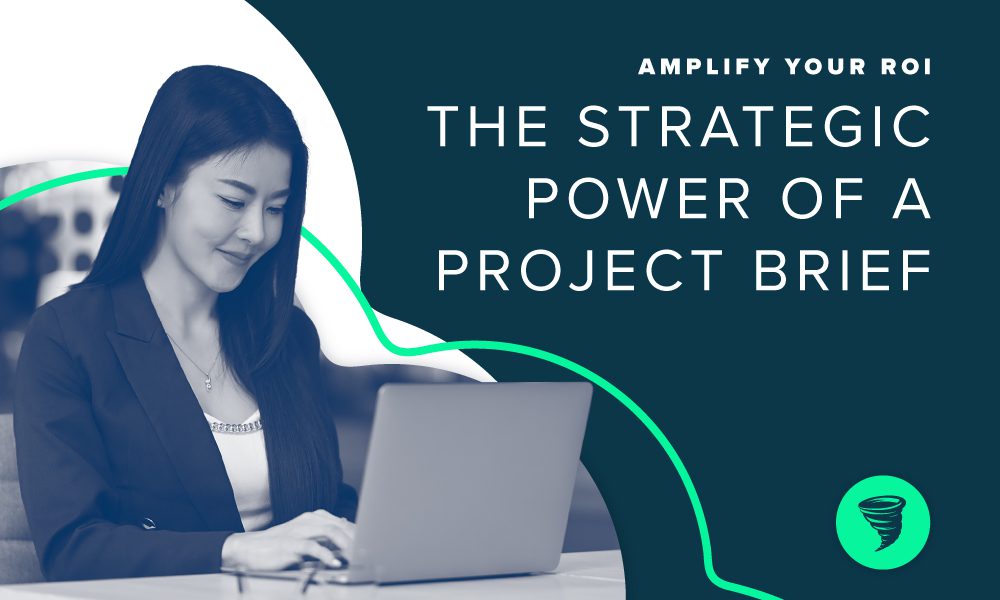 Amplify Your ROI Strategic Power of a Project Brief
