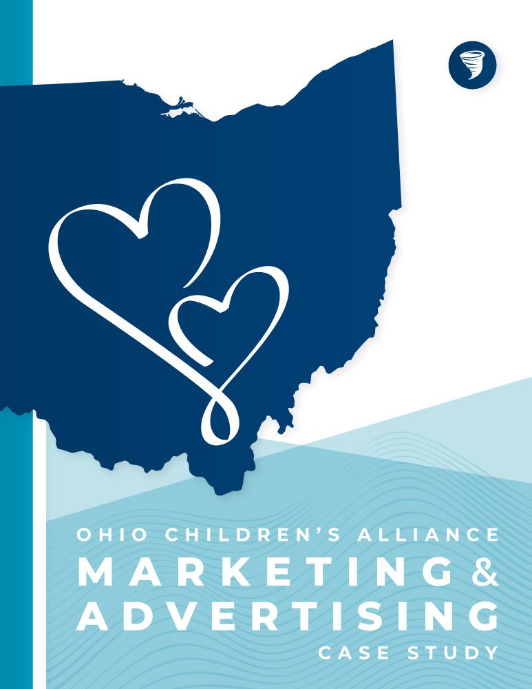 Ohio Children’s Alliance: Marketing & Advertising Case Study