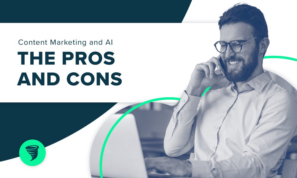 Content Marketing and AI: Pros and Cons