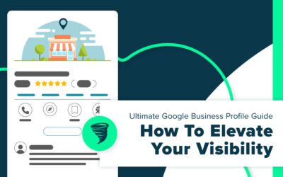 Ultimate Google Business Profile Guide: How to Elevate Your Visibility