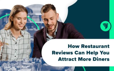 How Restaurant Reviews Can Help You Attract More Diners