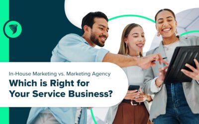 In-House Marketing vs. Marketing Agency: Which Is Right for Your Service Business?