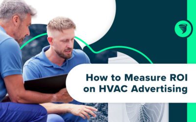 How to Measure ROI on HVAC Advertising