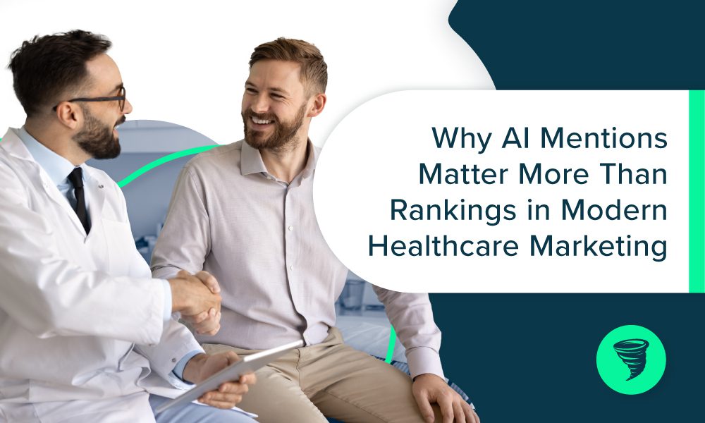 Patient and healthcare provider in exam room greeting each other. Text "Why AI Mentions Matter More Than Rankings in Modern Healthcare Marketing."