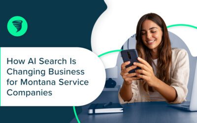How AI Search Is Changing Business for Montana Service Companies
